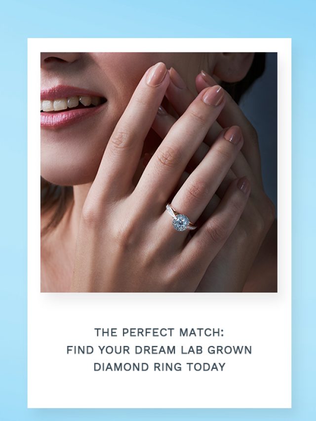 Find Your Dream Lab Grown Diamond Ring Today